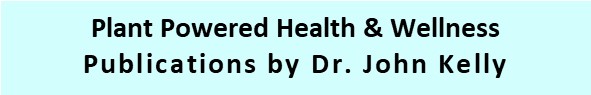 Plant Power
            Publications by Dr. John Kelly