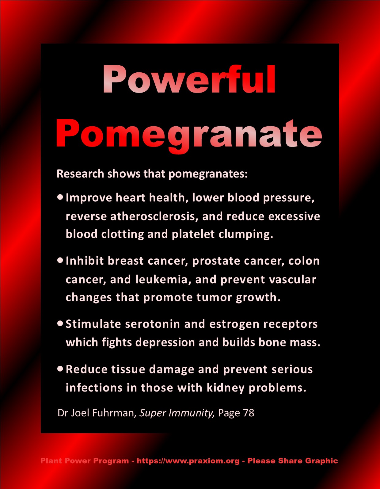 Powerful
        Pomegranates - Dr. Joel Fuhrman